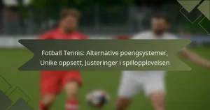 Fotball Tennis: Alternative poengsystemer, Unike oppsett, Justeringer i spillopplevelsen